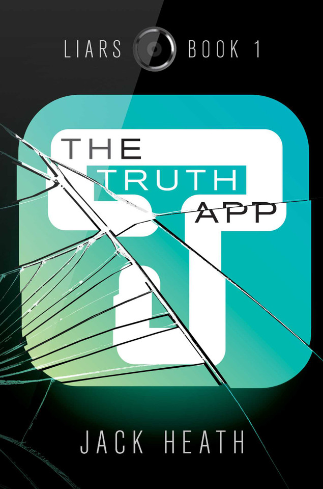 The Truth App (Liars) book cover by Jack Heath
