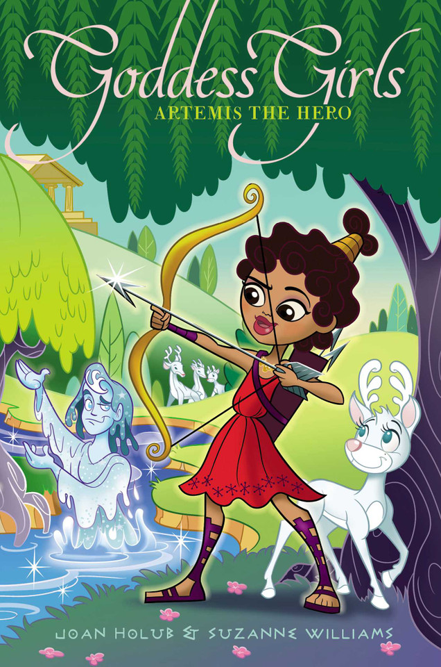 Artemis the Hero (Goddess Girls) book cover by Joan Holub, Suzanne Williams