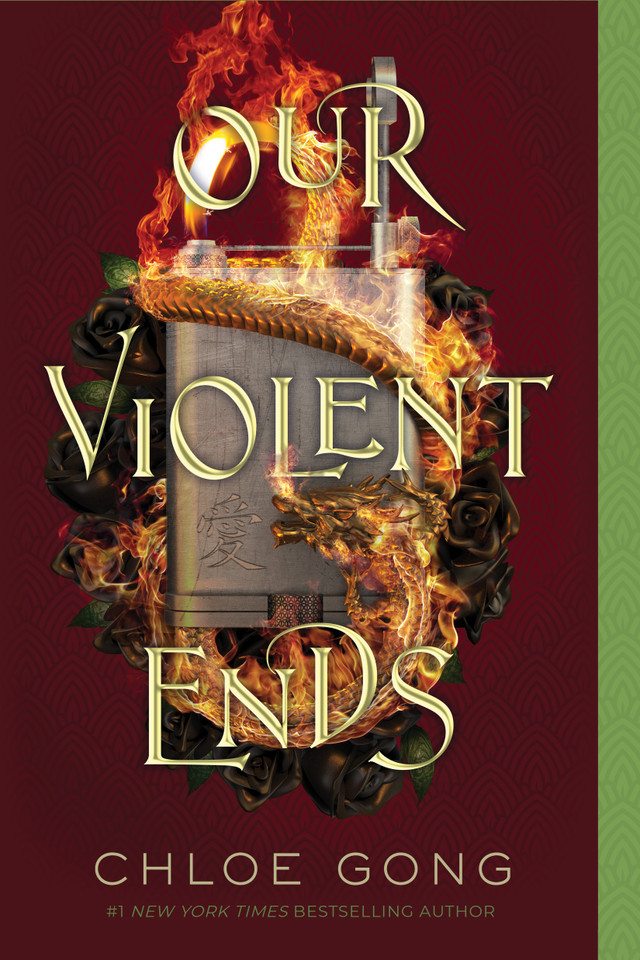 Our Violent Ends (These Violent Delights Duet) book cover by Chloe Gong