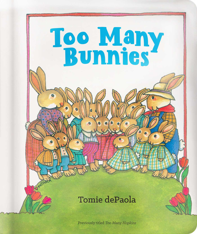 Too Many Bunnies book cover by Tomie dePaola