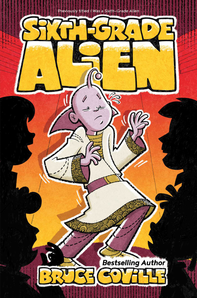 Sixth-Grade Alien (Sixth-Grade Alien) book cover by Bruce Coville
