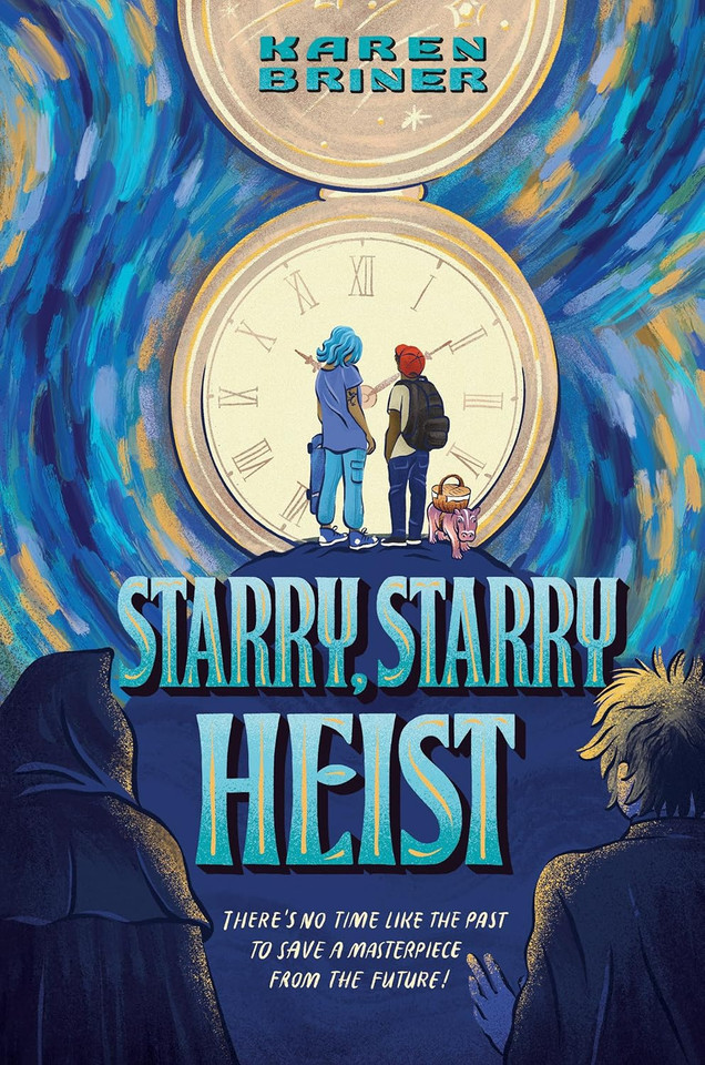 Starry, Starry Heist [Hardcover]