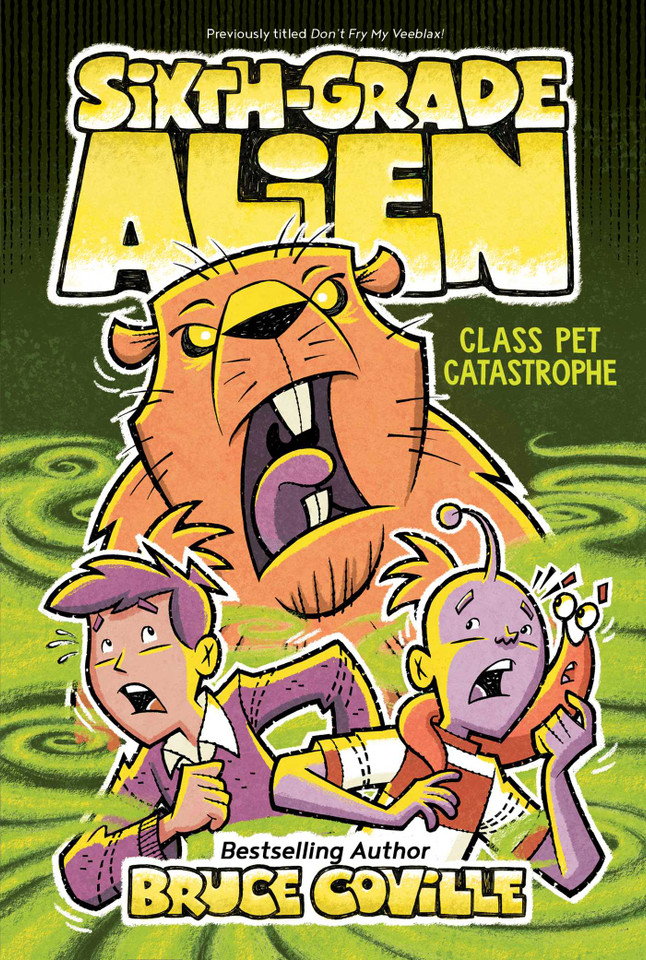 Class Pet Catastrophe (Sixth-Grade Alien) book cover by Bruce Coville