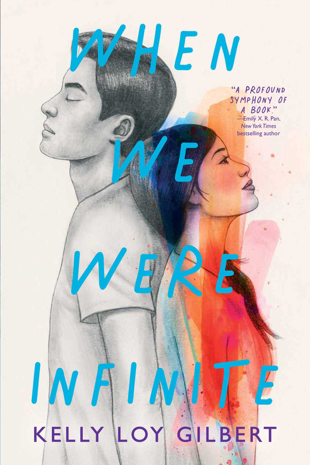 When We Were Infinite book cover by Kelly Loy Gilbert