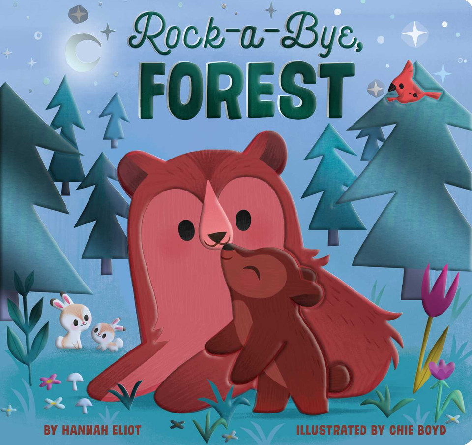 Rock-a-Bye, Forest book cover by Hannah Eliot
