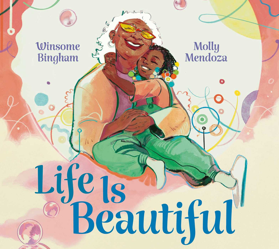 Life Is Beautiful book cover by Winsome Bingham