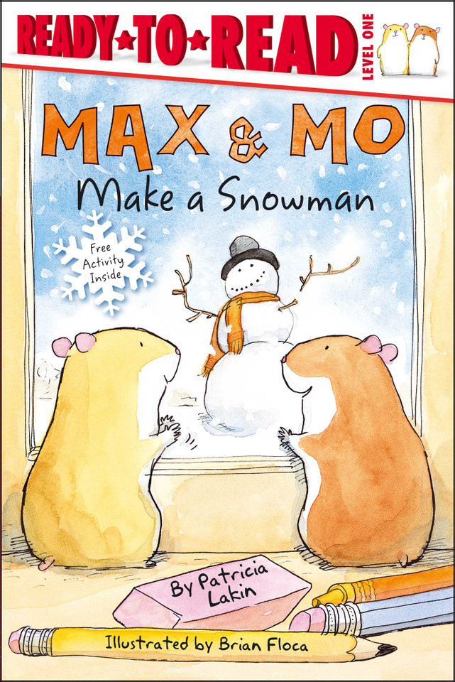 Max & Mo Make a Snowman: Ready-to-Read Level 1 (Max & Mo) book cover by Patricia Lakin