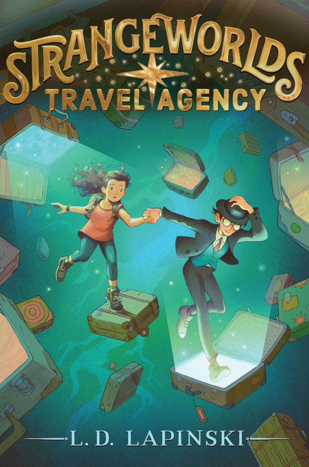 Strangeworlds Travel Agency (Strangeworlds Travel Agency) book cover by L. D. Lapinski