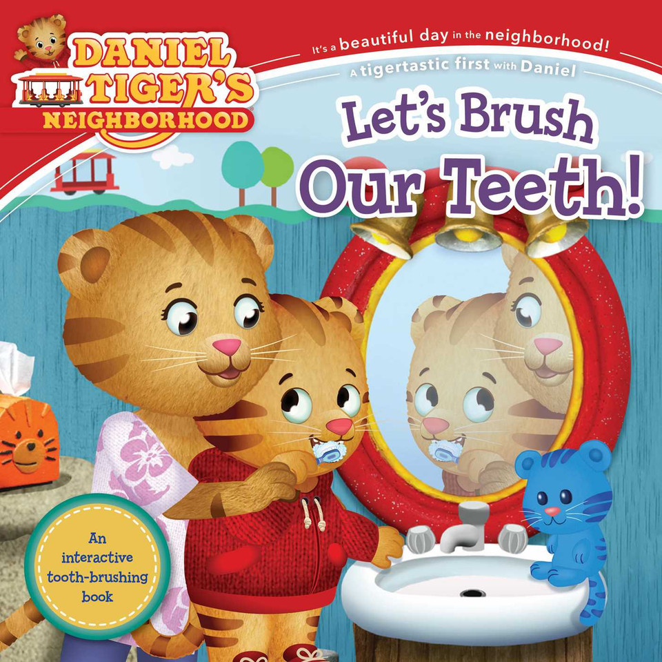 Let's Brush Our Teeth! (Daniel Tiger's Neighborhood) book cover by 