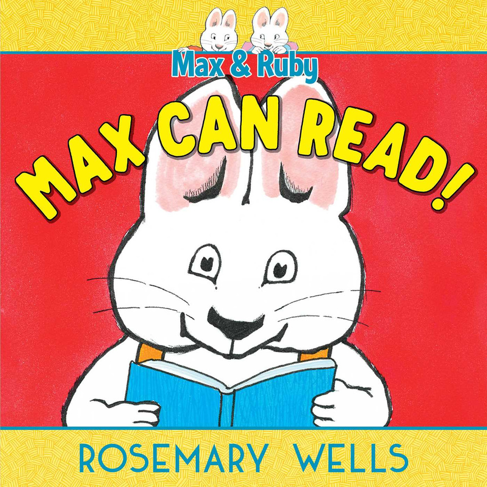 Max Can Read! (A Max and Ruby Adventure) book cover by Rosemary Wells