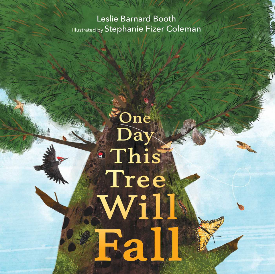 One Day This Tree Will Fall book cover by Leslie Barnard Booth