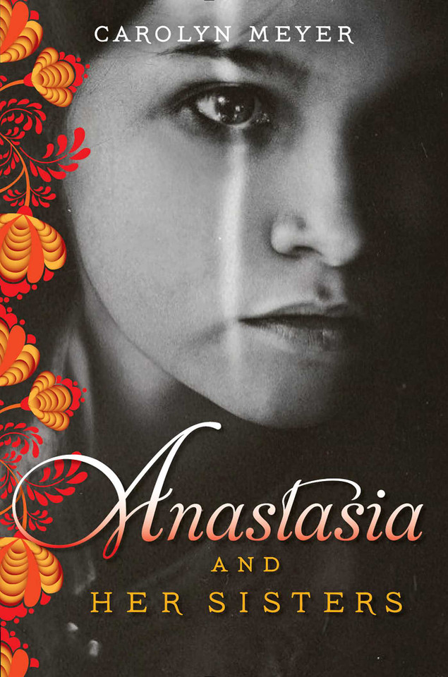 Anastasia and Her Sisters book cover by Carolyn Meyer