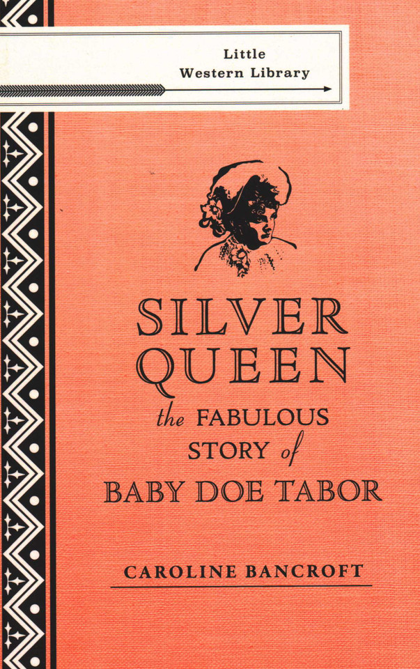Silver Queen (Little Western Library) book cover by Caroline Bancroft