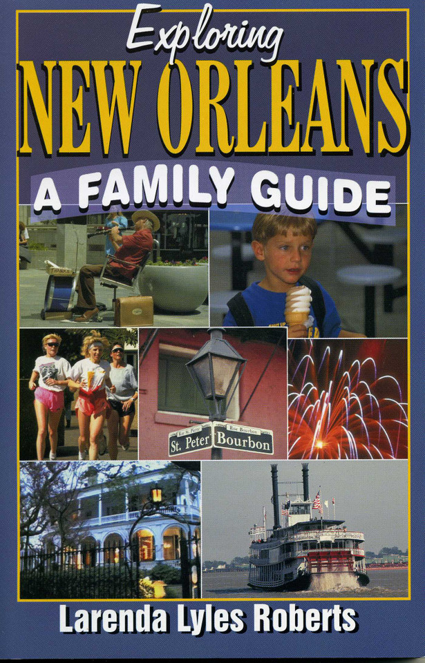 Exploring New Orleans: A Family Guide book cover by Larenda Lyles Roberts