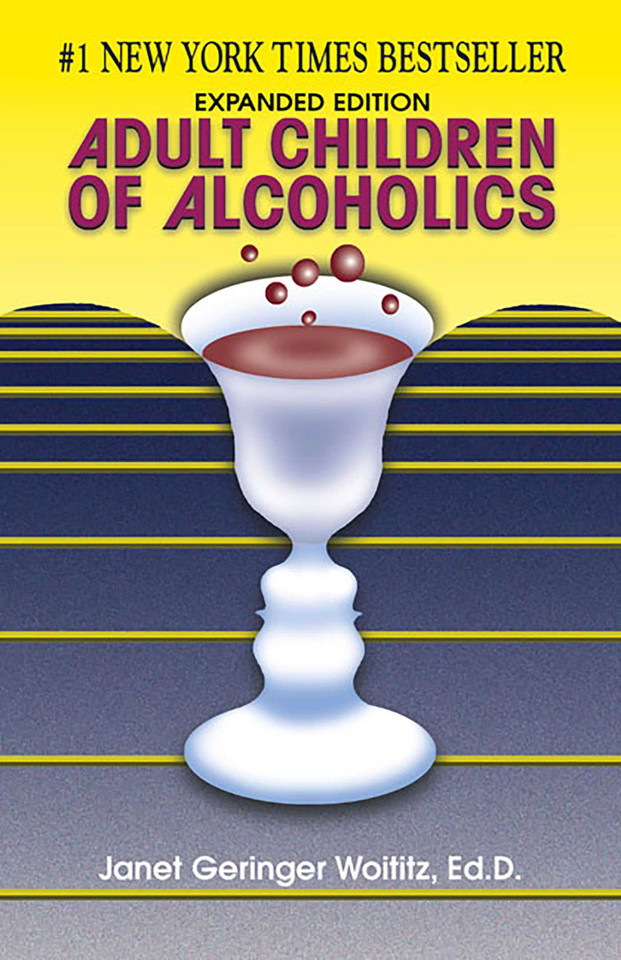 Adult Children of Alcoholics: Expanded Edition book cover by Janet   G. Woititz