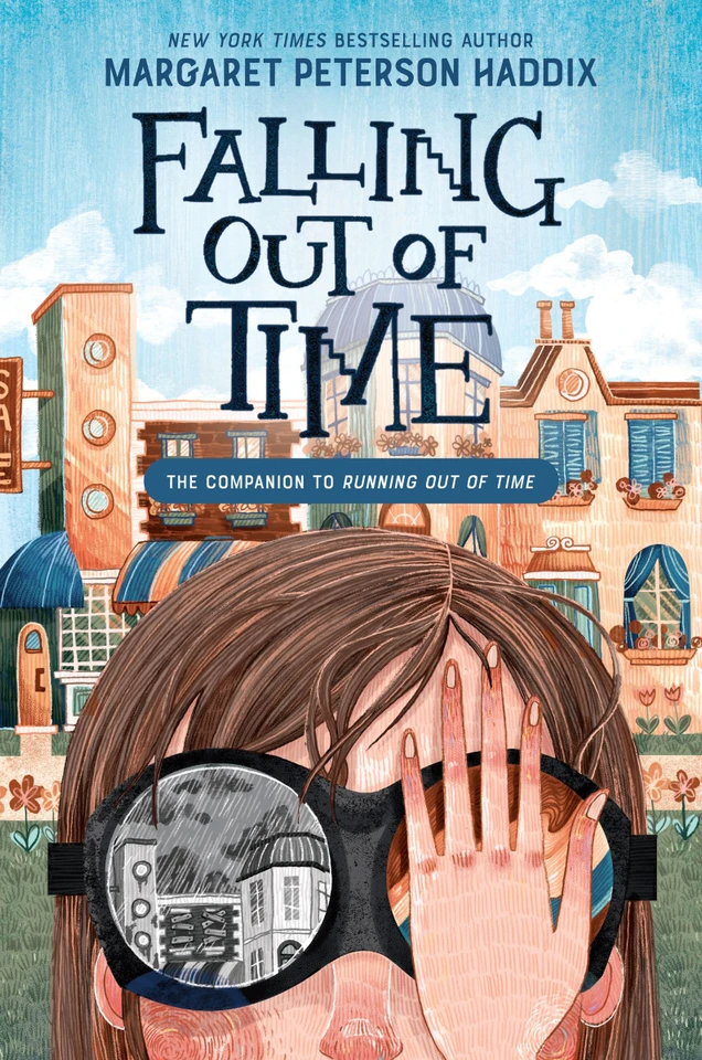 Falling Out of Time (Running Out of Time #2) book cover by Margaret Peterson Haddix