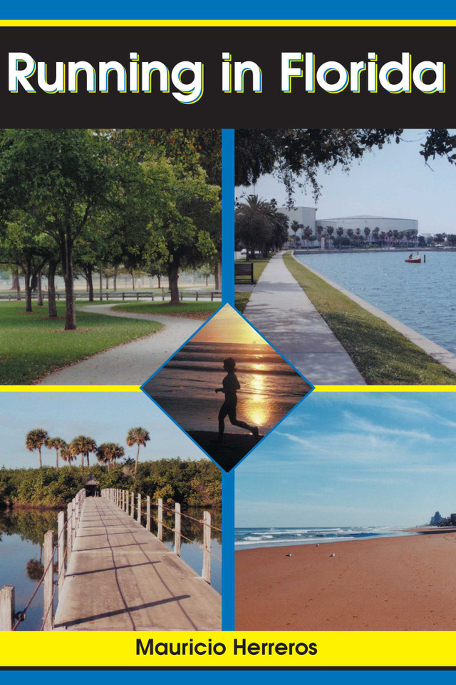 Running in Florida: A Practical Guide for Runners in the Sunshine State book cover by Mauricio Herreros