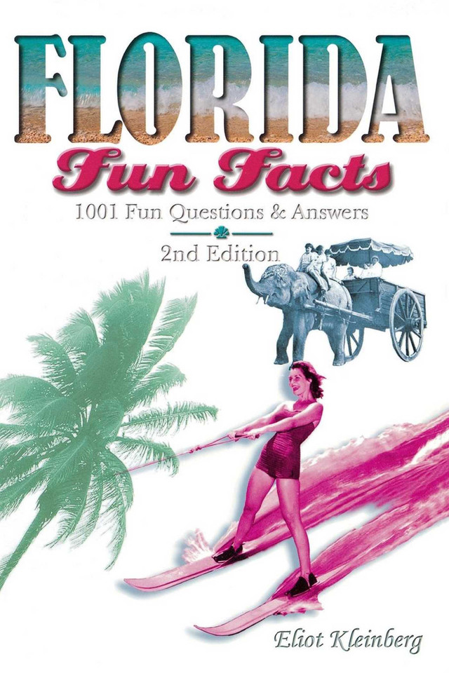 Florida Fun Facts book cover by Eliot Kleinberg
