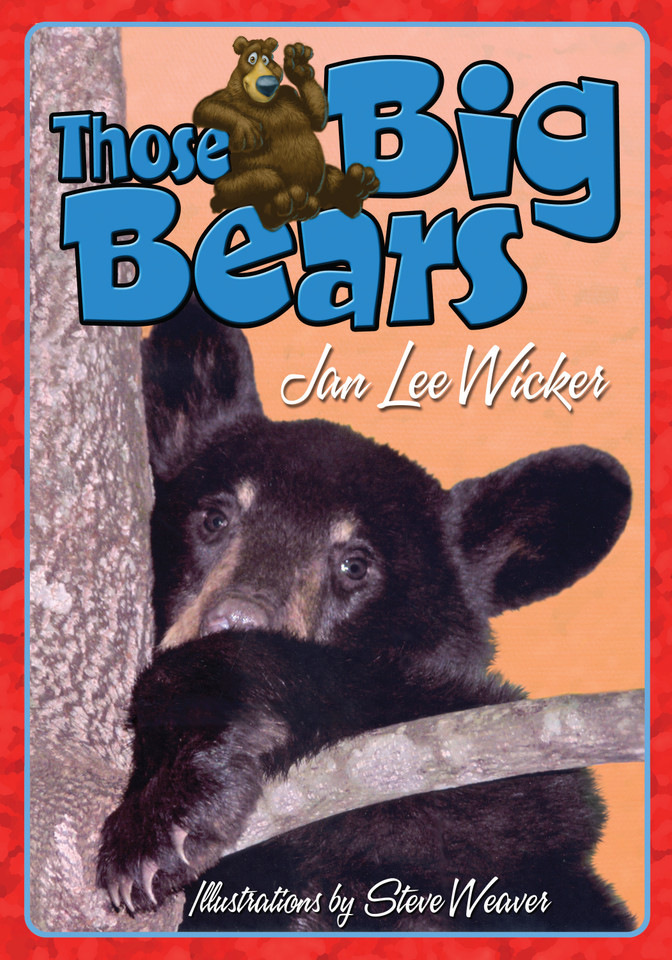 Those Big Bears (Those Amazing Animals) book cover by Jan Lee Wicker
