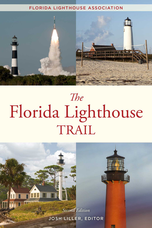 Florida Lighthouse Trail book cover by Josh Liller, Florida Lighthouse Association