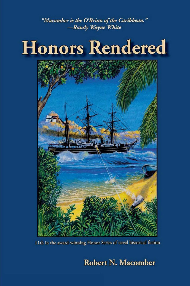 Honors Rendered (Honor Series) book cover by Robert N. Macomber