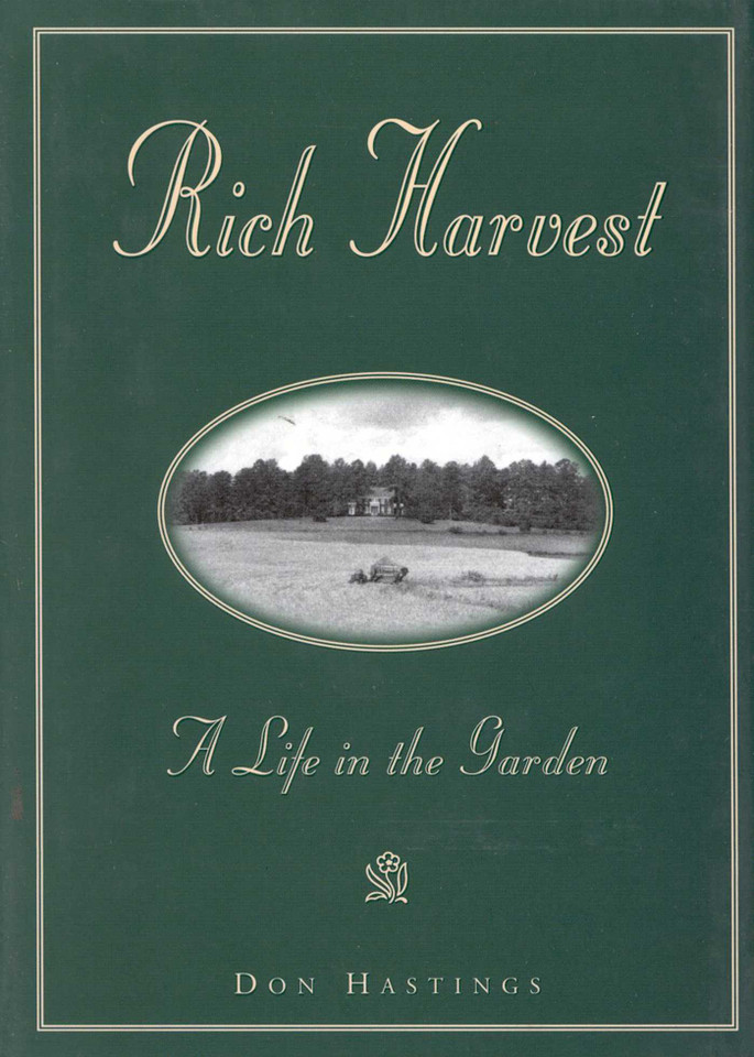 Rich Harvest: A Life in the Garden book cover by Don Hastings
