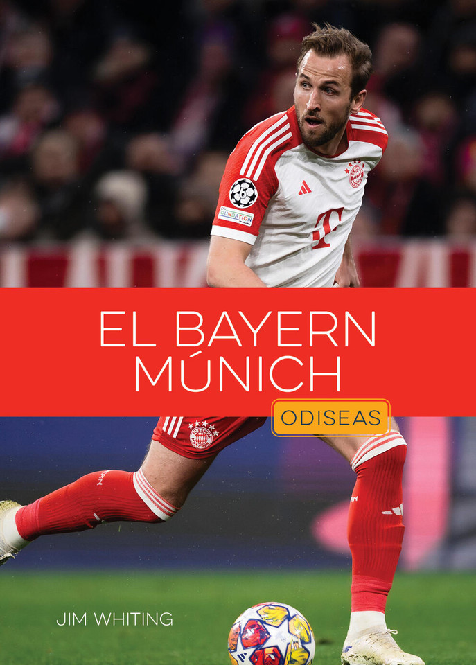 El Bayern Munich book cover by Jim Whiting