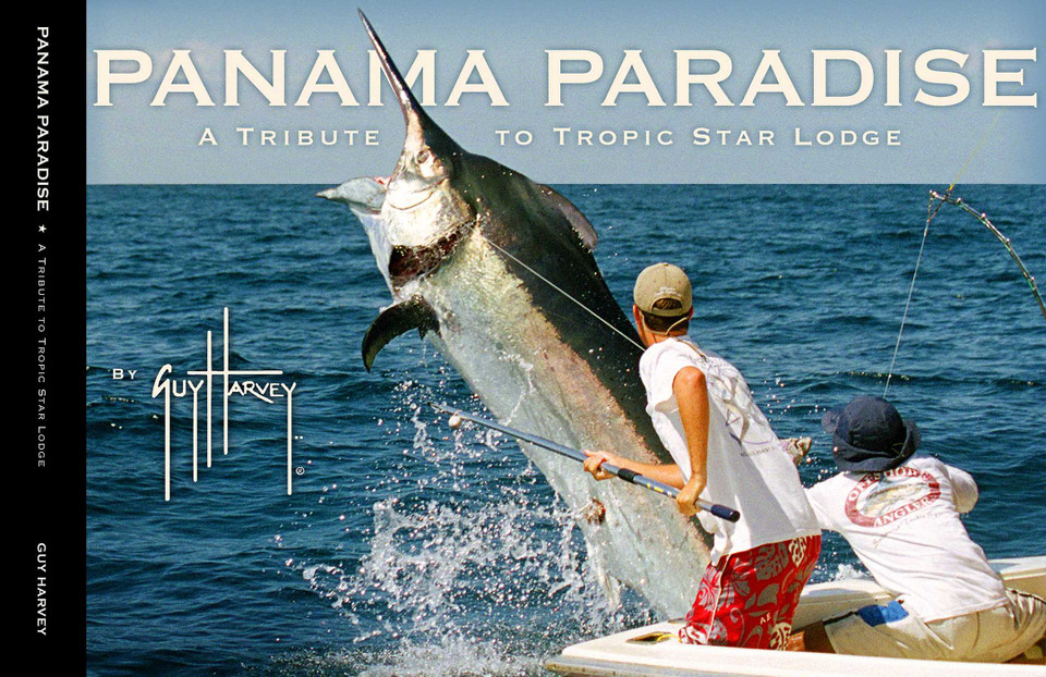 Panama Paradise: A Tribute to Tropic Star book cover by Guy Harvey