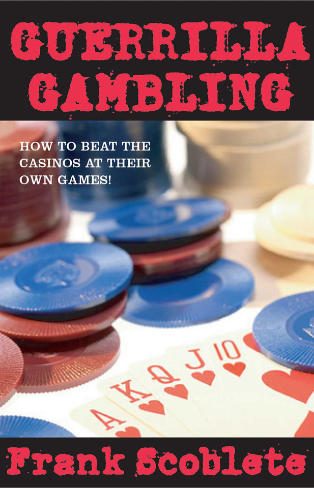 Guerrilla Gambling book cover by Frank Scoblete