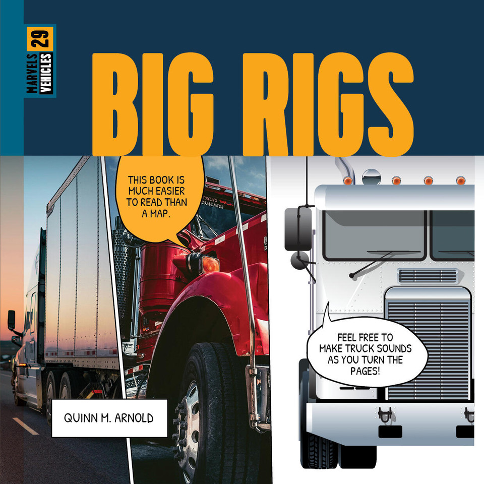 Big Rigs book cover by Quinn M. Arnold