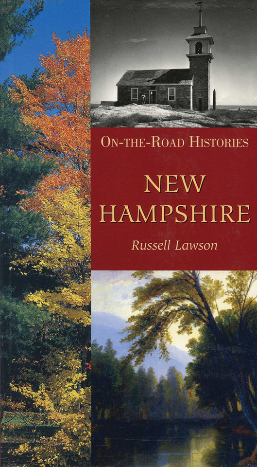 New Hampshire (On the Road Histories): On-the-Road Histories (On-the-Road Histories) book cover by Russell Lawson