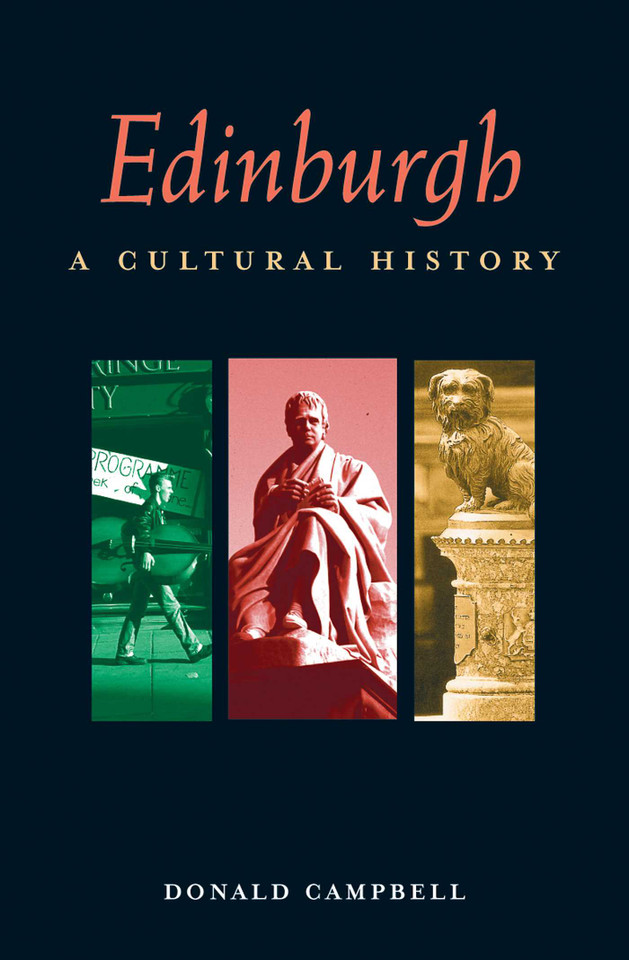 Edinburgh: A Cultural History (Interlink Cultural Histories) book cover by Donald Campbell