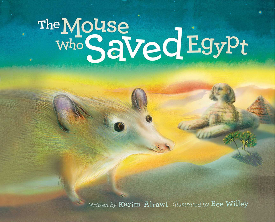 The Mouse Who Saved Egypt book cover by Karim Alrawi