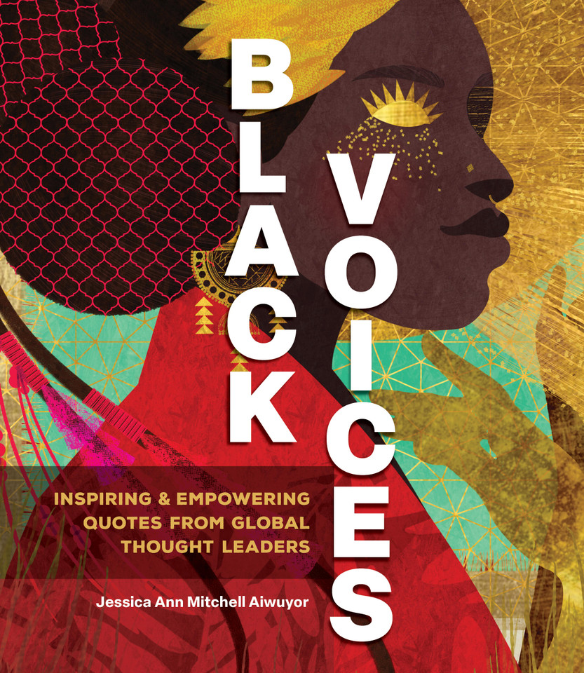 Black Voices: Inspiring & Empowering Quotes from Global Thought Leaders (Global Voices) book cover by Jessica Ann Mitchell Aiwuyor