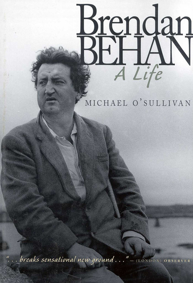 Brendan Behan: A Life book cover by Michael O'Sullivan