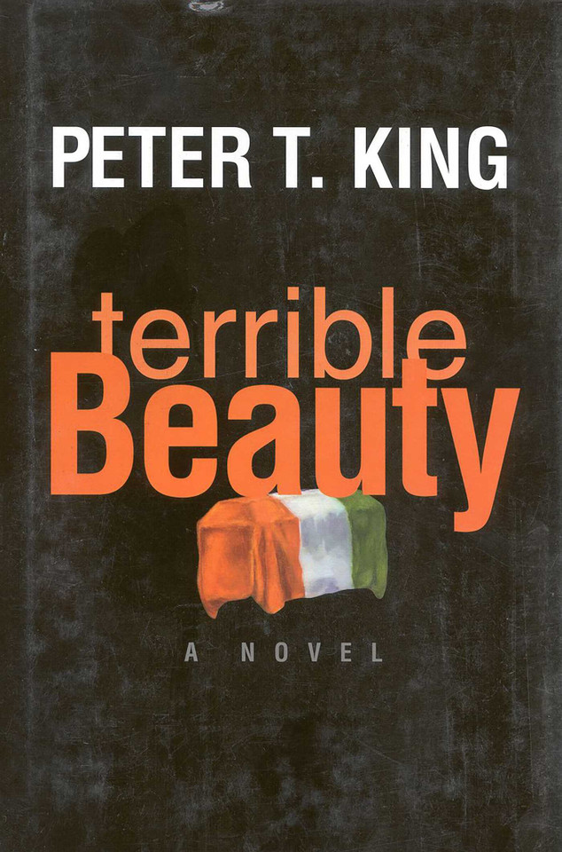 Terrible Beauty: A Novel book cover by Peter T. King