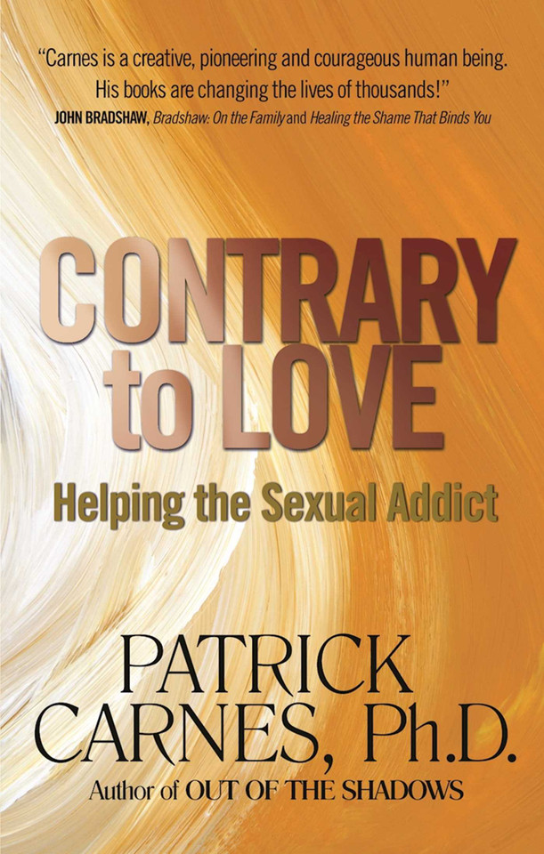 Contrary to Love: Helping the Sexual Addict book cover by Patrick J Carnes