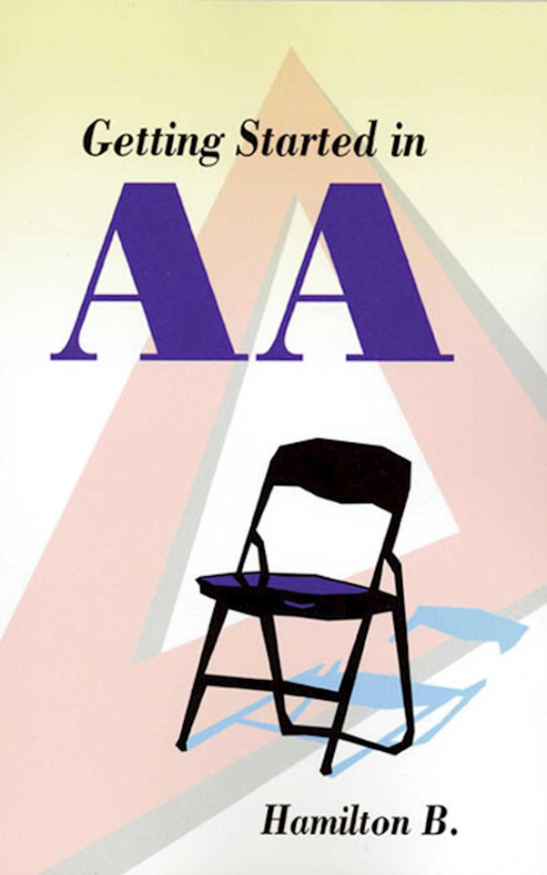 Getting Started in AA book cover by Hamilton B.