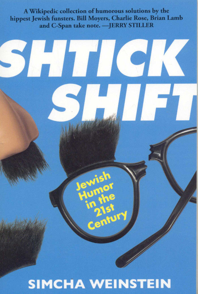 Shtick Shift: Jewish Humor in the 21st Century book cover by Simcha Weinstein