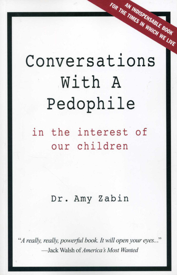 Conversations With A Pedophile: In the Interest of Our Children book cover by Amy Hammel-Zabin