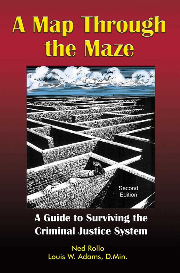 A Map Through the Maze: A Guide to Surviving the Criminal Justice System book cover by Ned Rollo