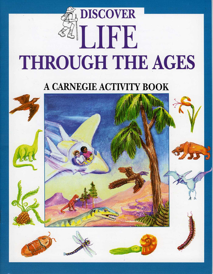 Discover Life Through the Ages: A Carnegie Activity Book book cover by Laura C. Beattie