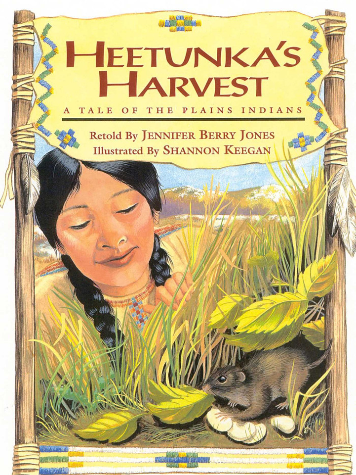 Heetunka's Harvest: A Tale of the Plains Indians book cover by Jennifer Locke Jones