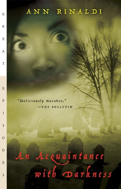 An Acquaintance with Darkness (Great Episodes) book cover by Ann Rinaldi