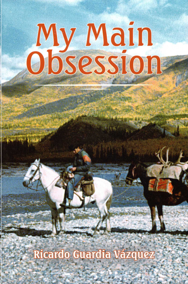 My Main Obsession book cover by Ricardo Guardia Vazquez