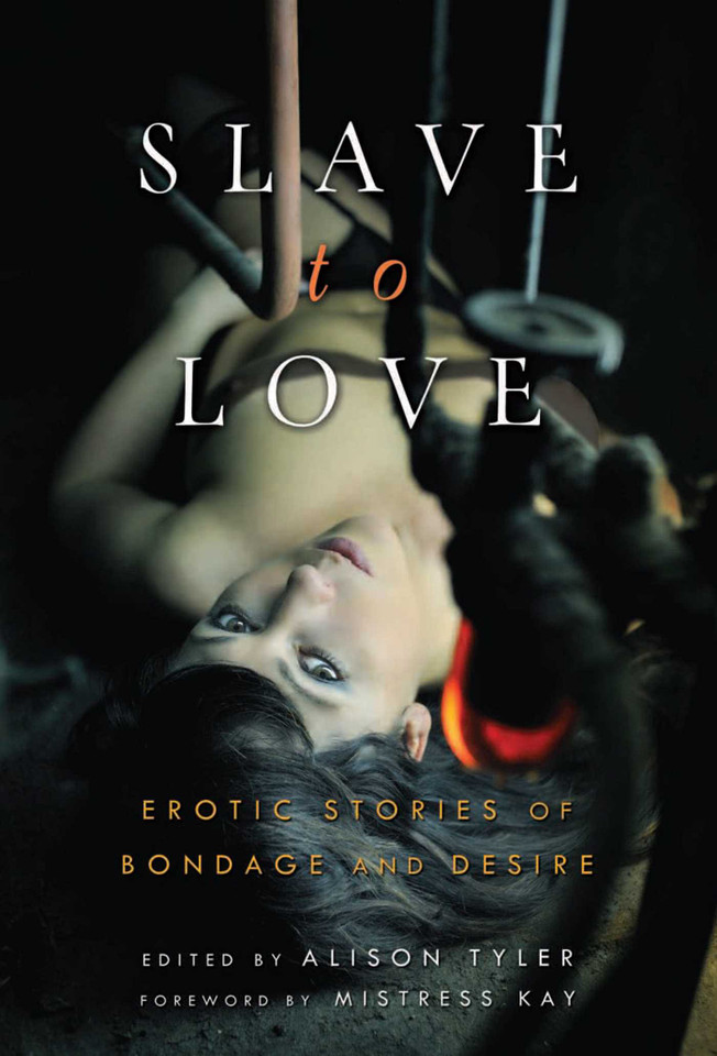 Slave to Love: Erotic Stories of Bondage and Desire book cover by 