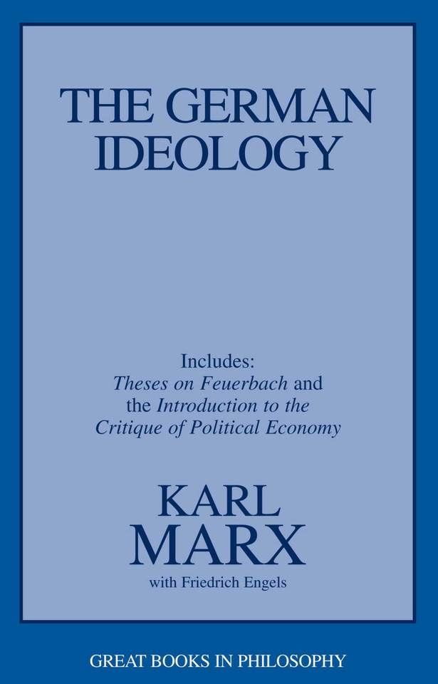 German Ideology: Including Thesis on Feuerbach book cover by Karl Marx, Friedrich Engels