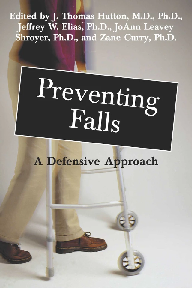Preventing Falls: A Defensive Approach book cover by 