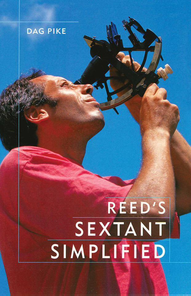 Reed's Sextant Simplified book cover by Dag Pike