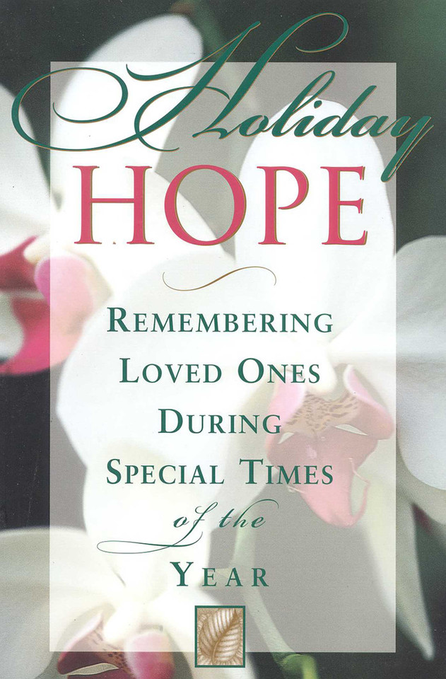 Holiday Hope: Remembering Loved Ones During Special Times of the Year book cover by 
